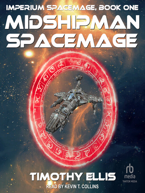 Title details for Midshipman Spacemage by Timothy Ellis - Available